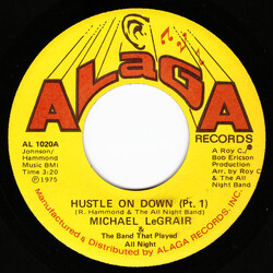 Michael LeGrair / The Band That Played All Night Hustle On Down VINYL 7" USED