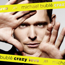 Michael Bublé Crazy Love Vinyl LP USED