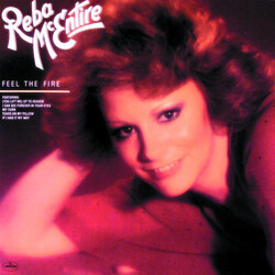 Reba McEntire Feel The Fire Vinyl LP USED