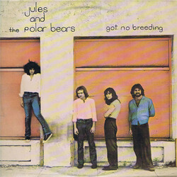 Jules And The Polar Bears Got No Breeding Vinyl LP USED