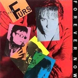 The Psychedelic Furs Forever Now Vinyl LP USED