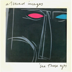 Altered Images See Those Eyes Vinyl 12" USED