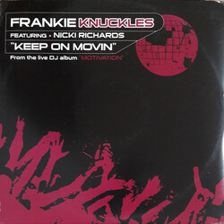Frankie Knuckles / Nicki Richards Keep On Movin' VINYL 12" USED