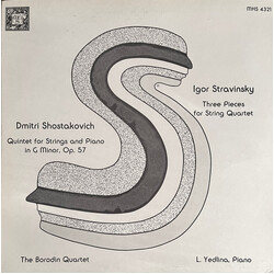 Dmitri Shostakovich / Igor Stravinsky / Borodin String Quartet / Luba Edlina Quintet For Strings And Piano, Op. 57 / Three Pieces For String Quartet V