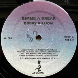 Bobby Gilliom / Clappa Club Gimme A Break / A Dub Break VINYL 12" USED