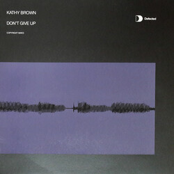 Kathy Brown Don't Give Up (Copyright Mixes) USED VINYL 12INCH 33 S RPM