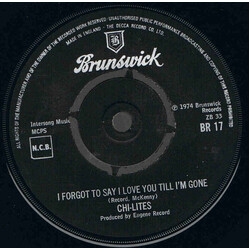 The Chi-Lites I Forgot To Say I Love You Till I'm Gone USED VINYL 7INCH SINGLE
