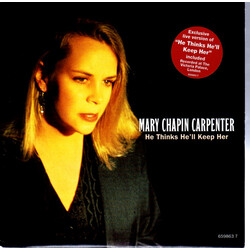 Mary Chapin Carpenter He Thinks He'll Keep Her USED VINYL 7INCH 45 RPM SINGLE