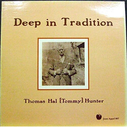 Tommy Hunter (4) Deep In Tradition Vinyl LP USED