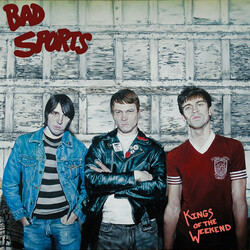 Bad Sports Kings Of The Weekend Vinyl LP USED