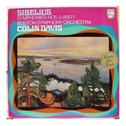 Jean Sibelius / Boston Symphony Orchestra / Sir Colin Davis Symphonies Nos. 5 And 7 Vinyl LP USED
