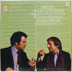 Jean Sibelius / Christian Sinding / Itzhak Perlman / André Previn / The Pittsburgh Symphony Orchestra Violin Concerto in D Major, Op. 47 / Suite in A 