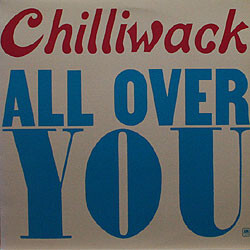 Chilliwack All Over You Vinyl LP USED