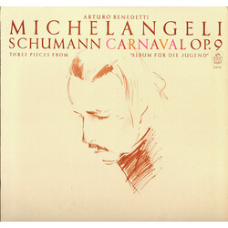 Robert Schumann / Arturo Benedetti Michelangeli Carnaval Op. 9, Three Pieces From "Album Fur Die Jugend" Vinyl LP USED