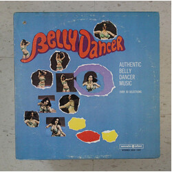 Unknown Artist Belly Dancer: Authentic Belly Dancer Music Vinyl LP USED