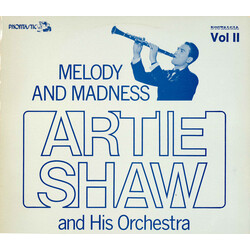 Artie Shaw And His Orchestra Melody And Madness Vol. II Vinyl LP USED