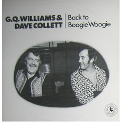 G.Q.Williams / Dave Collett Back To Boogie Woogie Vinyl LP USED