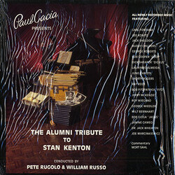 Paul Cacia / Pete Rugolo / Bill Russo The Alumni Tribute To Stan Kenton Vinyl LP USED