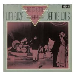 Lita Roza / Dennis Lotis The Ted Heath Years Vinyl LP USED