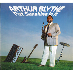 Arthur Blythe Put Sunshine In It Vinyl LP USED