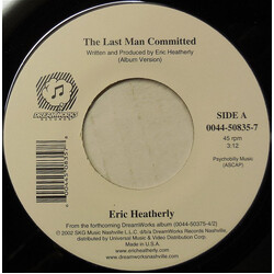 Eric Heatherly The Last Man Committed USED VINYL 7INCH 45 RPM SINGLE
