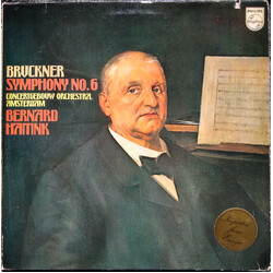 Anton Bruckner / Bernard Haitink / Concertgebouworkest Symphony No. 6 Vinyl LP USED