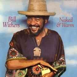 Bill Withers Naked & Warm Vinyl LP USED