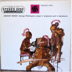 George Wallington Knight Music: George Wallington Plays 5 Originals And 6 Standards Vinyl LP USED