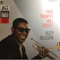 Dizzy Gillespie Have Trumpet, Will Excite! Vinyl LP USED