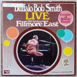 Bob Smith (4) Buffalo Bob Smith Live At Bill Graham's Fillmore East Vinyl LP USED