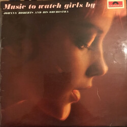 Johnny Roberts And His Orchestra Music To Watch Girls By Vinyl LP USED