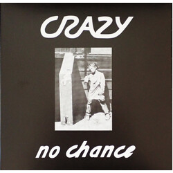 Crazy (7) No Chance Vinyl LP USED