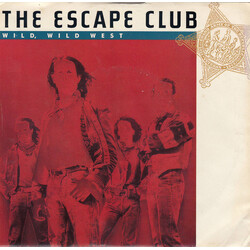 The Escape Club Wild, Wild West VINYL 7" USED