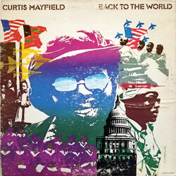 Curtis Mayfield Back To The World Vinyl LP USED