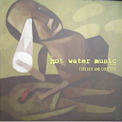 Hot Water Music Forever And Counting Vinyl LP USED