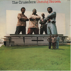 The Crusaders Unsung Heroes Vinyl LP USED