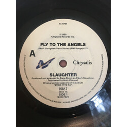 Slaughter Fly To The Angels USED VINYL 7INCH 45 RPM SINGLE