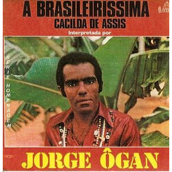 Jorge Ôgan A Brasileiríssima Cacilda de Assis Interpretada Por Jorge Ôgan Vinyl LP USED