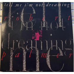 Robert Palmer Tell Me I'm Not Dreaming USED VINYL 7INCH 45 RPM