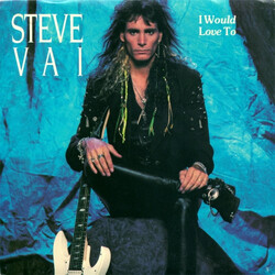 Steve Vai I Would Love To USED VINYL 7INCH 45 RPM