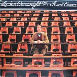 Loudon Wainwright III Final Exam Vinyl LP USED