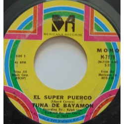 Tuna De Bayamon El Super Puerco USED VINYL 7INCH 45 RPM MONO