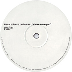 Black Science Orchestra Where Were You USED VINYL 12INCH 45 RPM