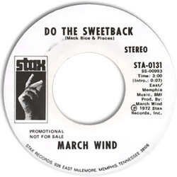 March Wind Do The Sweetback USED VINYL 7INCH 45 RPM SINGLE PROMO STEREO MONO