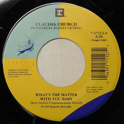 Claudia Church What's The Matter With You Baby USED VINYL 7INCH 45 RPM SINGLE