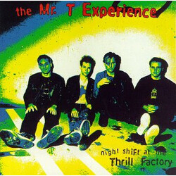 The Mr. T Experience Night Shift At The Thrill Factory Vinyl LP USED