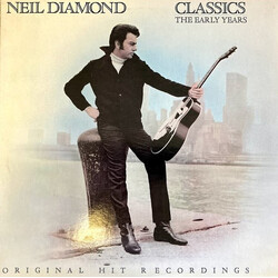 Neil Diamond Classics The Early Years Vinyl LP USED