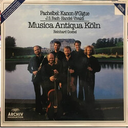 Johann Pachelbel / Johann Sebastian Bach / Georg Friedrich Händel / Antonio Vivaldi / Musica Antiqua Köln / Reinhard Goebel Pachelbel: Kanon & Gigue ·