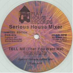 Serious House Mixer Tell Me (That You Want Me) VINYL 12" USED
