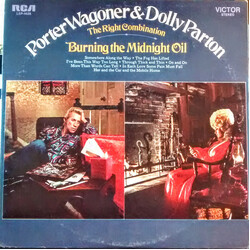 Porter Wagoner And Dolly Parton The Right Combination Burning The Midnight Oil Vinyl LP USED